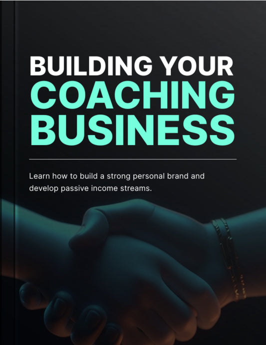 Building Your Coaching Business - Personal Brand